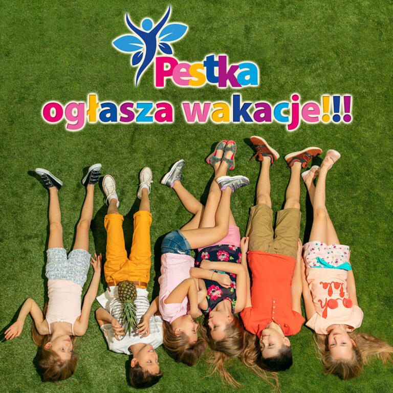 Read more about the article Pestka ogłasza wakacje!!!